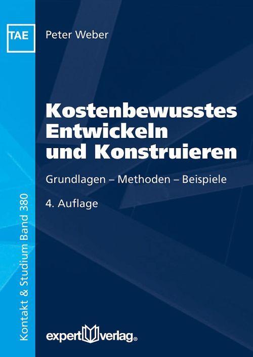Cover: 9783816934387 | Kostenbewusstes Entwickeln und Konstruieren | Peter Weber | Buch