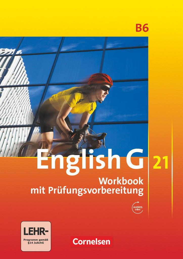 Cover: 9783060312429 | English G 21. Ausgabe B 6. Workbook mit Audios online | 10. Schuljahr