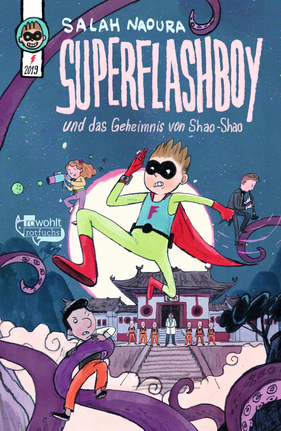 Cover: 9783499218231 | Superflashboy und das Geheimnis von Shao-Shao | Salah Naoura | Buch