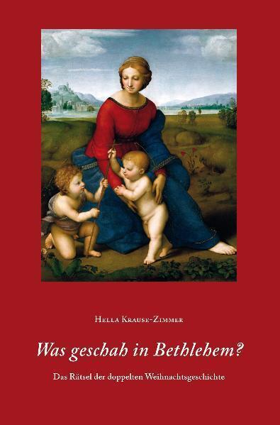 Cover: 9783723514450 | Was geschah in Bethlehem? | Hella Krause-Zimmer | Buch | 72 S. | 2011