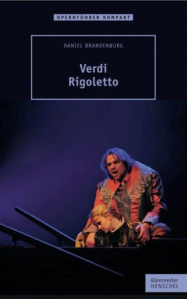 Cover: 9783894879082 | Verdi - Rigoletto | Daniel Brandenburg | Taschenbuch | Deutsch | 2012