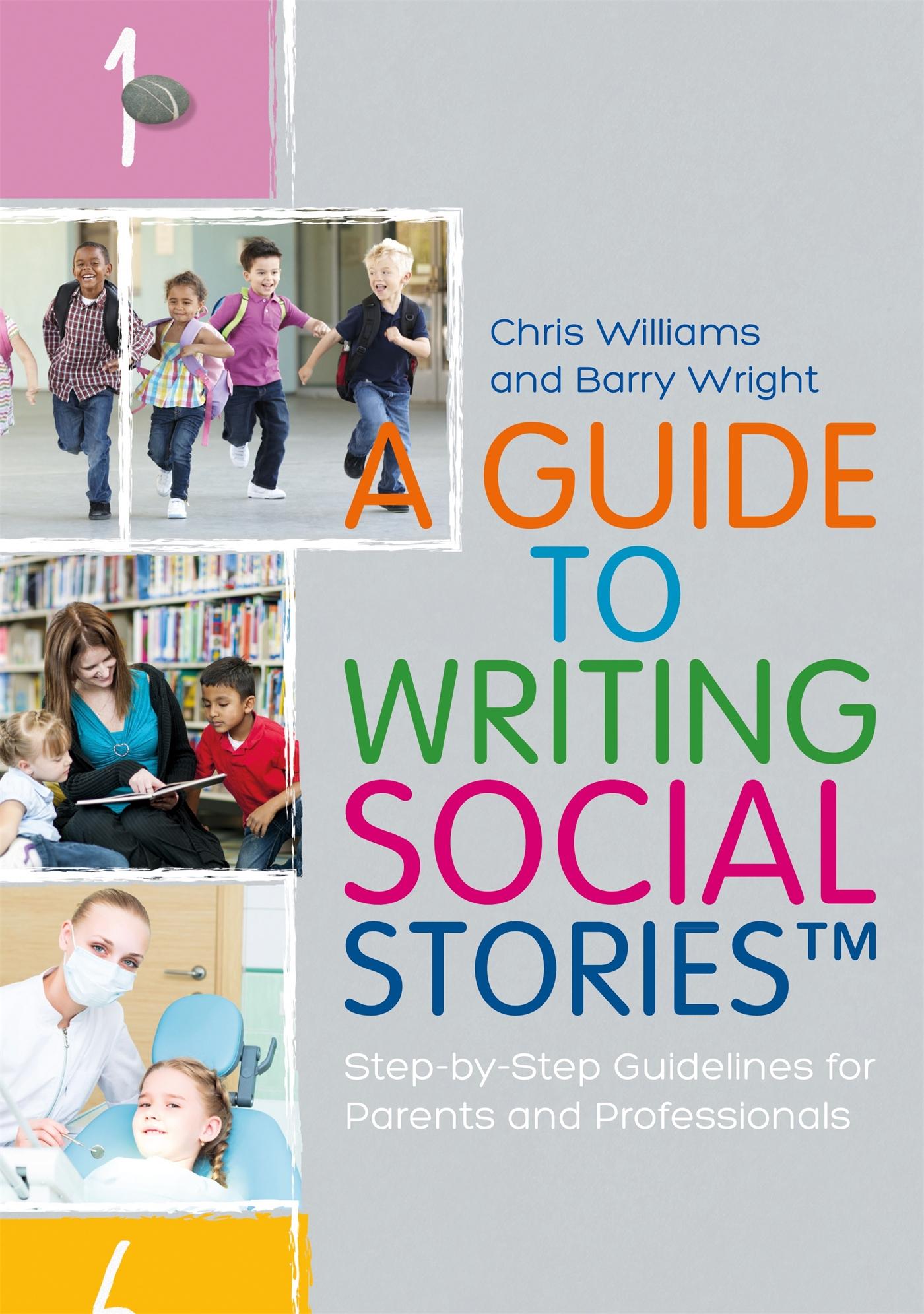 Cover: 9781785921216 | A Guide to Writing Social Stories(TM) | Barry Wright (u. a.) | Buch