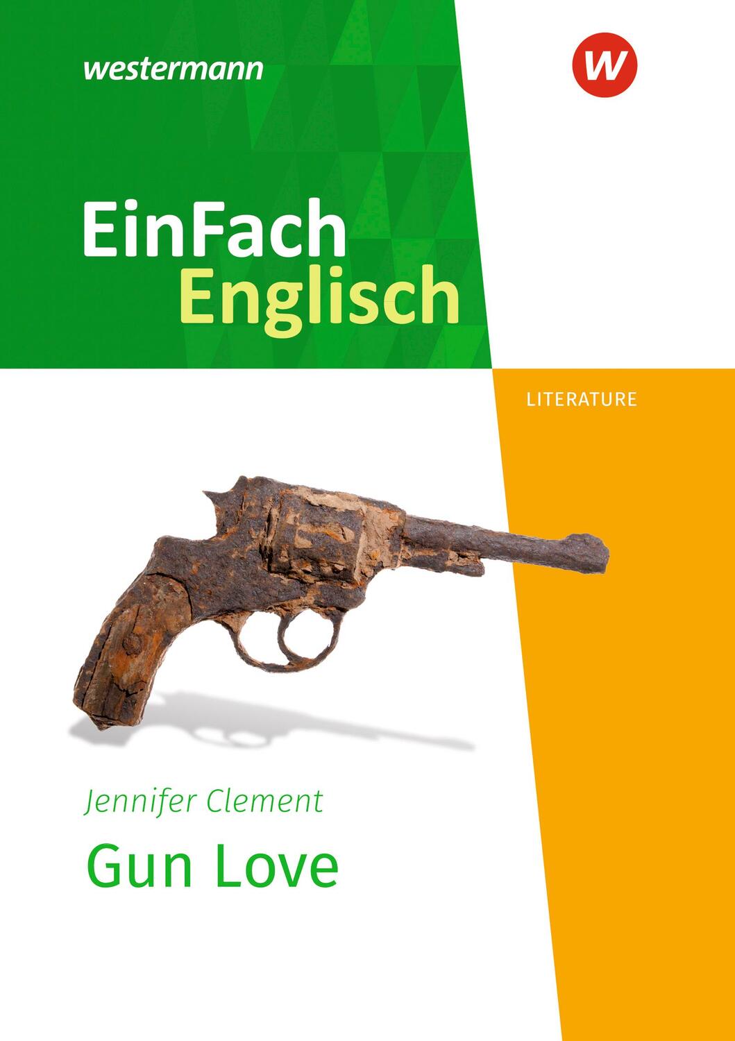 Cover: 9783141274707 | Gun Love. Textausgabe | EinFach Englisch New Edition Textausgaben