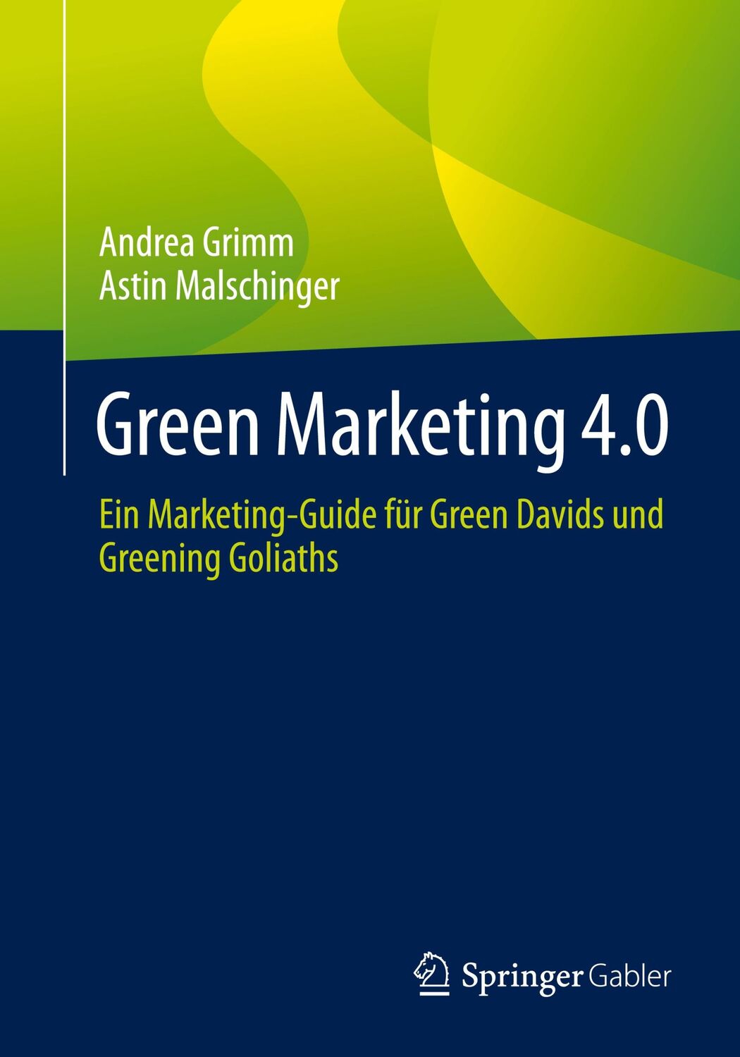 Cover: 9783658036973 | Green Marketing 4.0 | Andrea Grimm (u. a.) | Taschenbuch | xiii | 2021