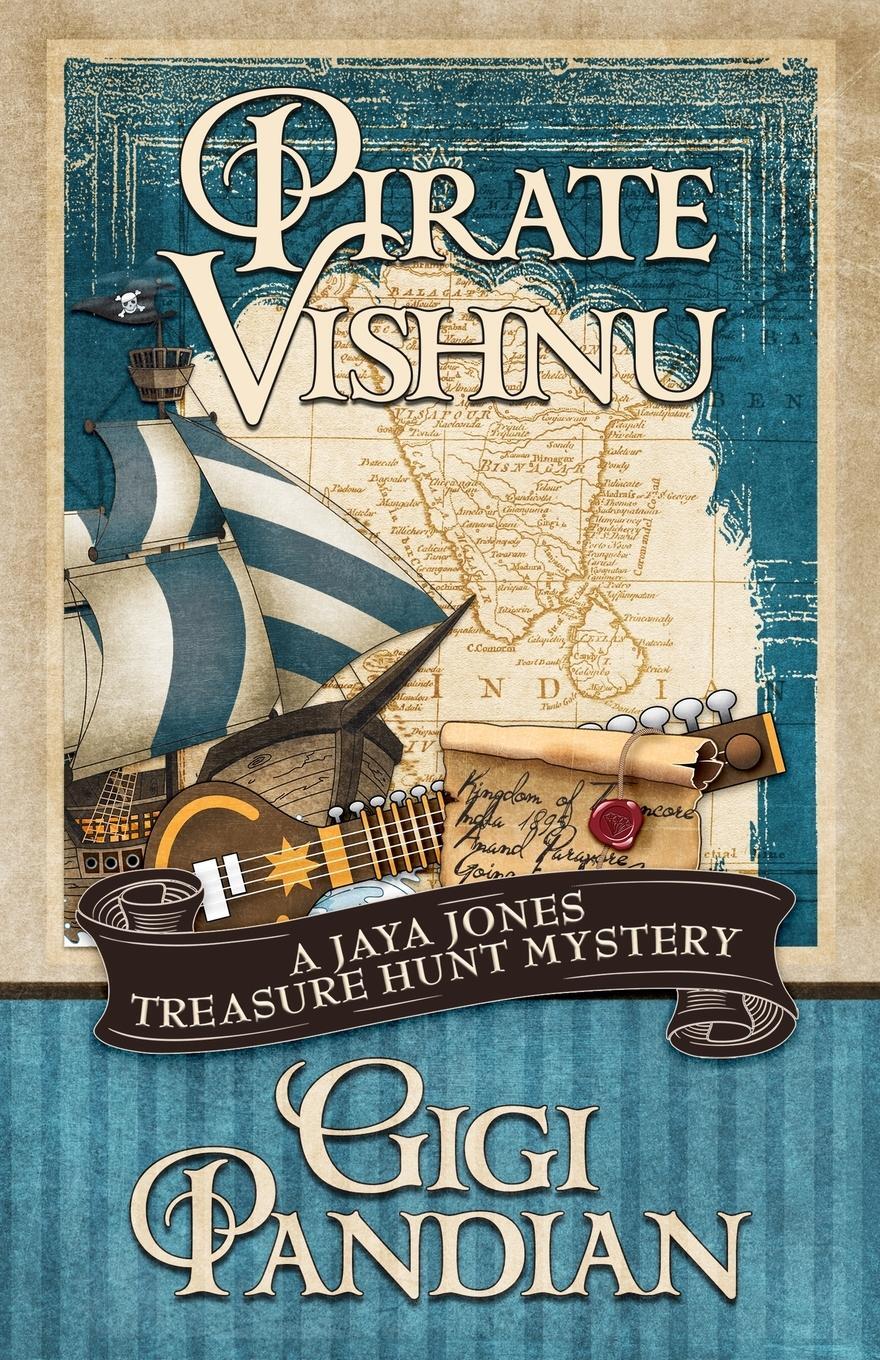 Cover: 9781938213267 | Pirate Vishnu | Gigi Pandian | Taschenbuch | Paperback | Englisch