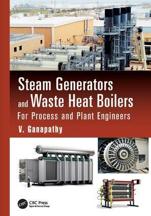 Cover: 9781138077683 | Steam Generators and Waste Heat Boilers | V. Ganapathy | Taschenbuch