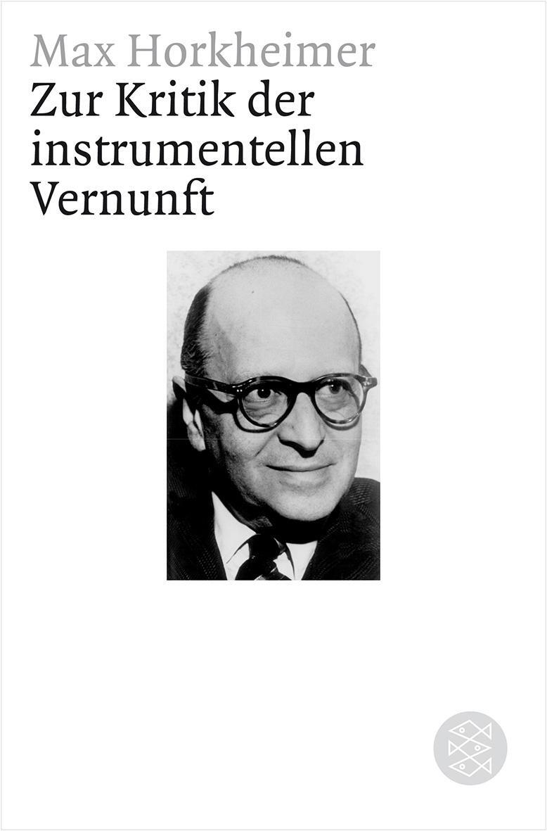 Cover: 9783596178209 | Zur Kritik der instrumentellen Vernunft | Max Horkheimer | Taschenbuch