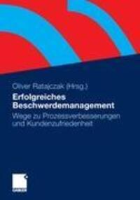 Cover: 9783658005573 | Erfolgreiches Beschwerdemanagement | Oliver Ratajczak | Taschenbuch