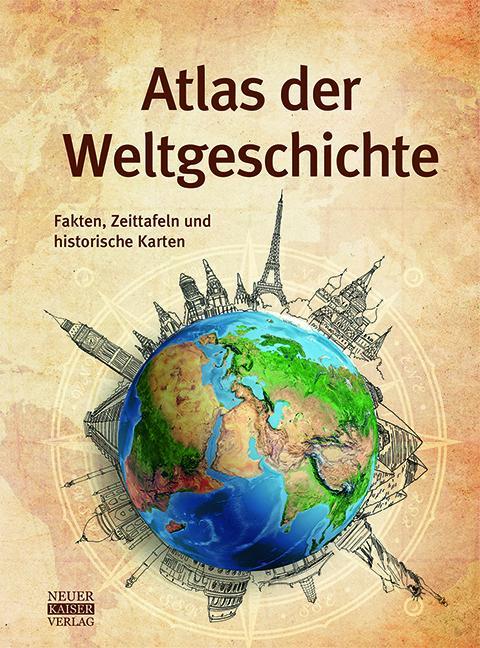 Cover: 9783846800508 | Atlas der Weltgeschichte | Fakten, Zeittafeln und historische Karten