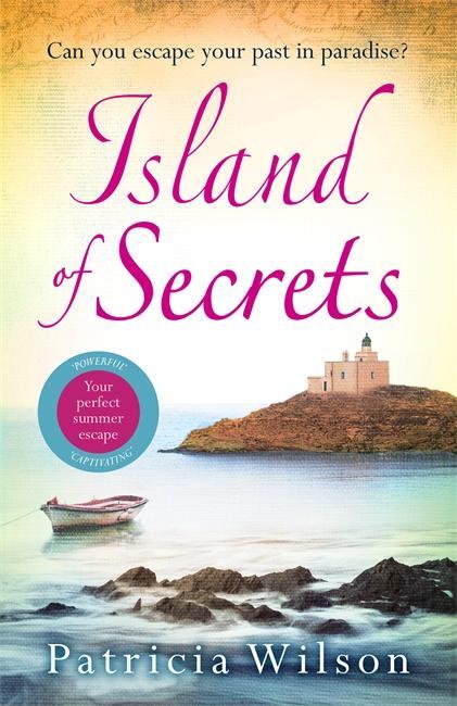 Cover: 9781785762789 | Island of Secrets | The perfect holiday read of love, loss and family