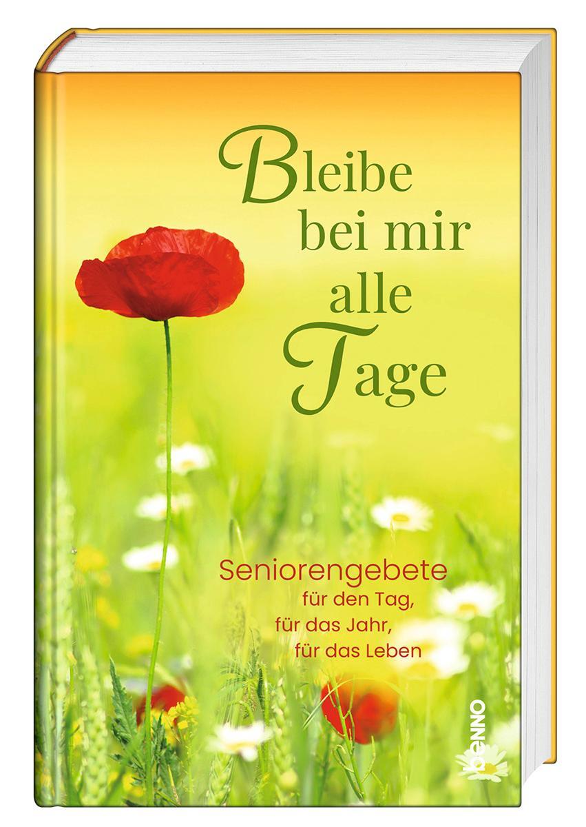 Cover: 9783746264172 | Bleibe bei mir alle Tage | Buch | Deutsch | 2023 | St. Benno