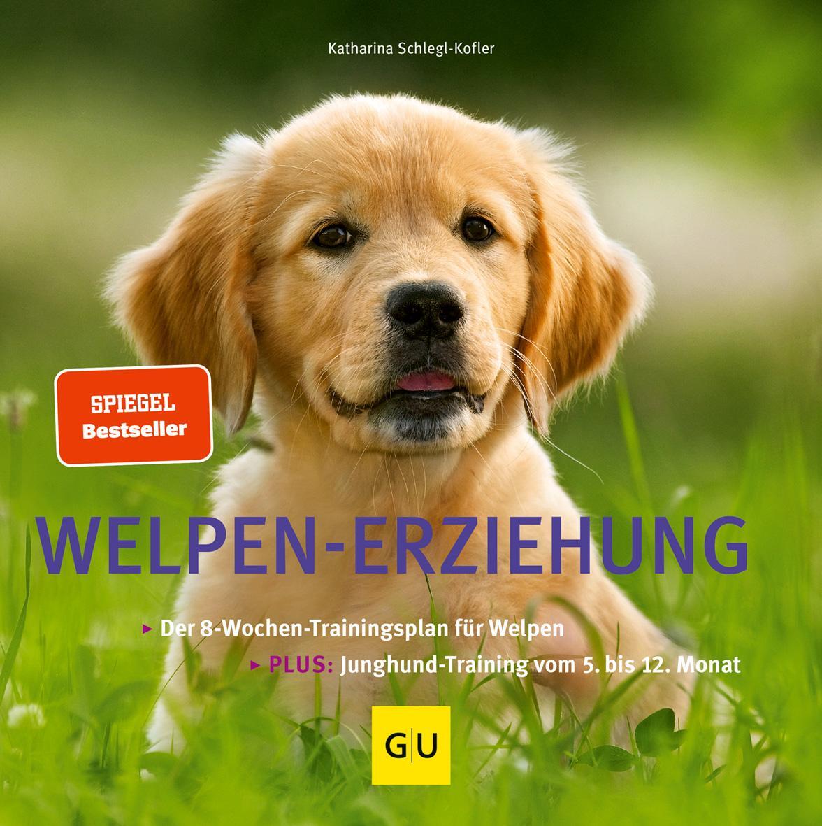 Cover: 9783833811715 | Welpen-Erziehung | Katharina Schlegl-Kofler | Taschenbuch | Deutsch