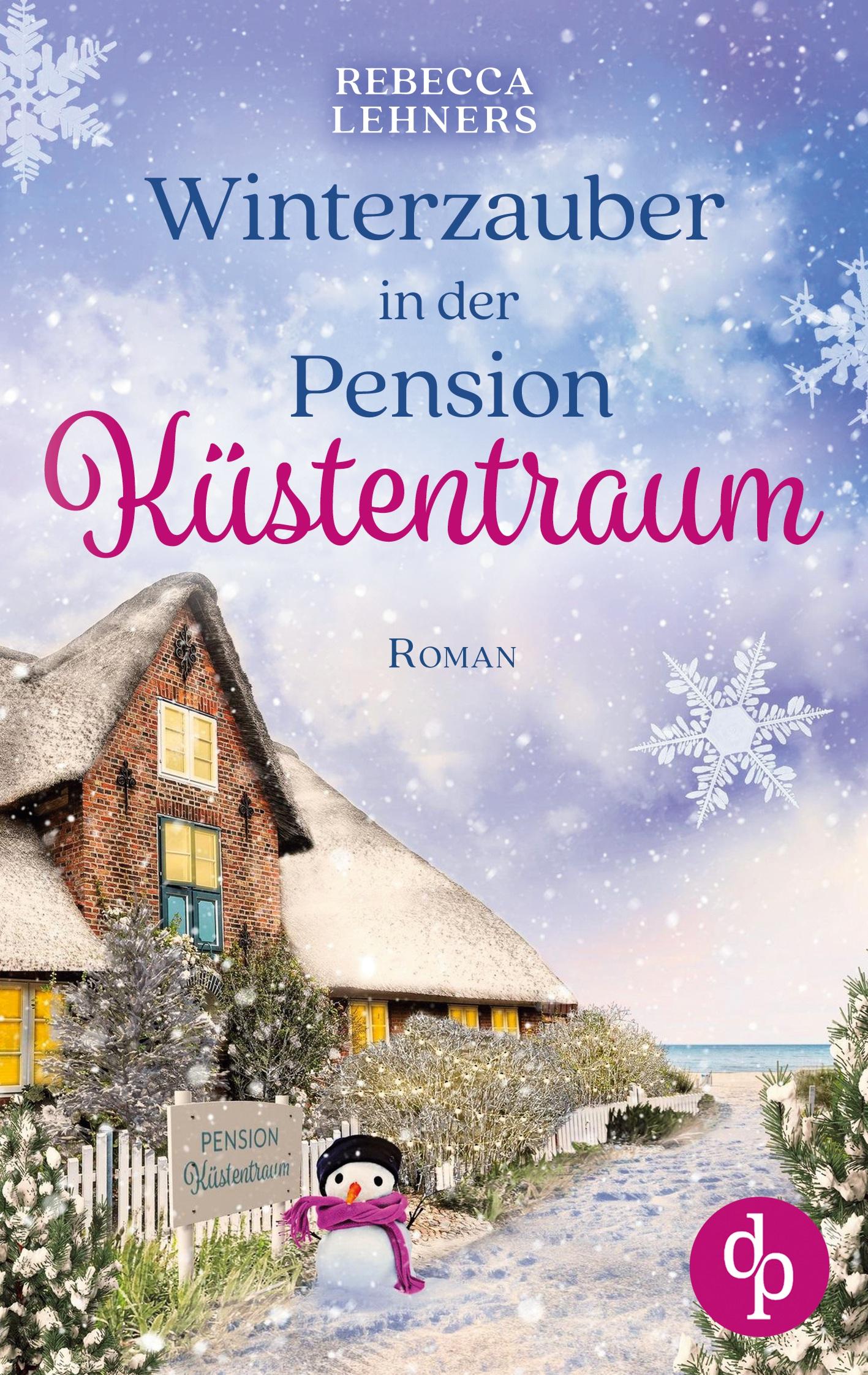 Cover: 9783987786952 | Winterzauber in der Pension Küstentraum | Rebecca Lehners | Buch