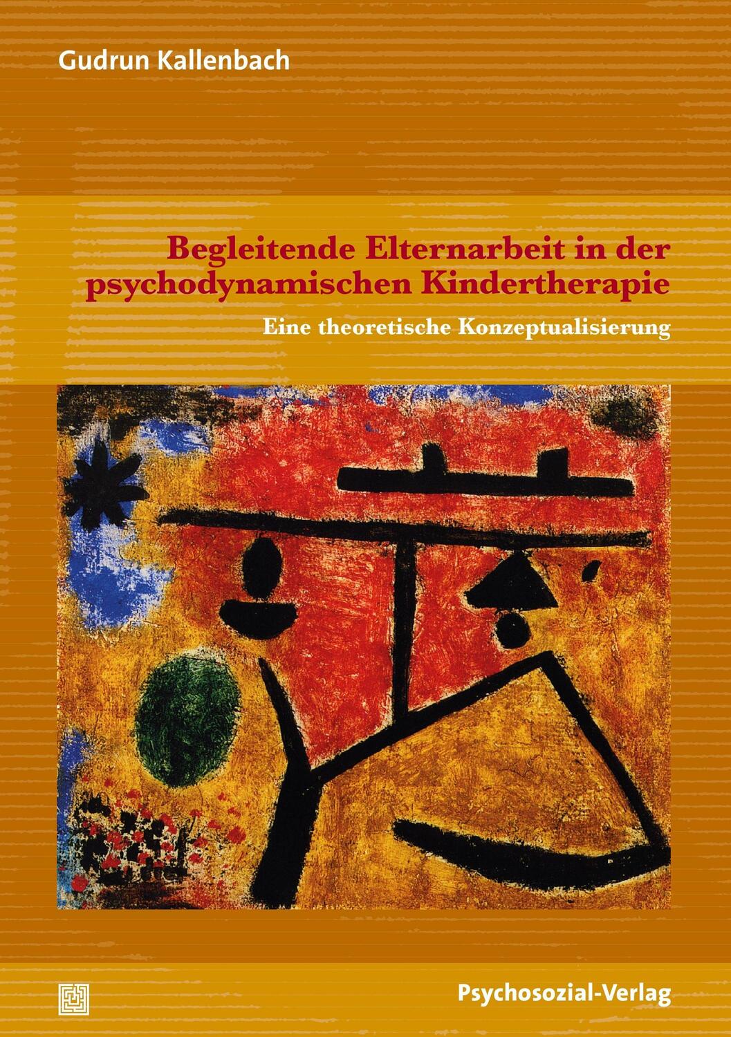 Cover: 9783837923780 | Begleitende Elternarbeit in der psychodynamischen Kindertherapie