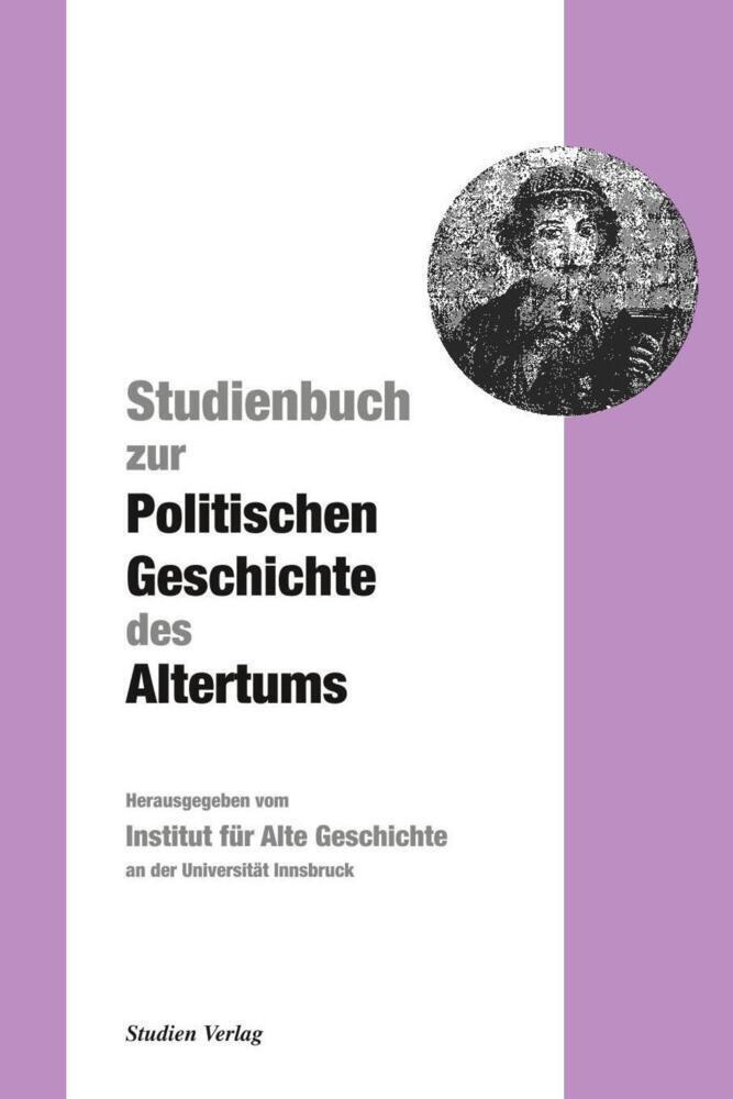 Cover: 9783706511018 | Studienbuch zur Politischen Geschichte des Altertums | Innsbruck