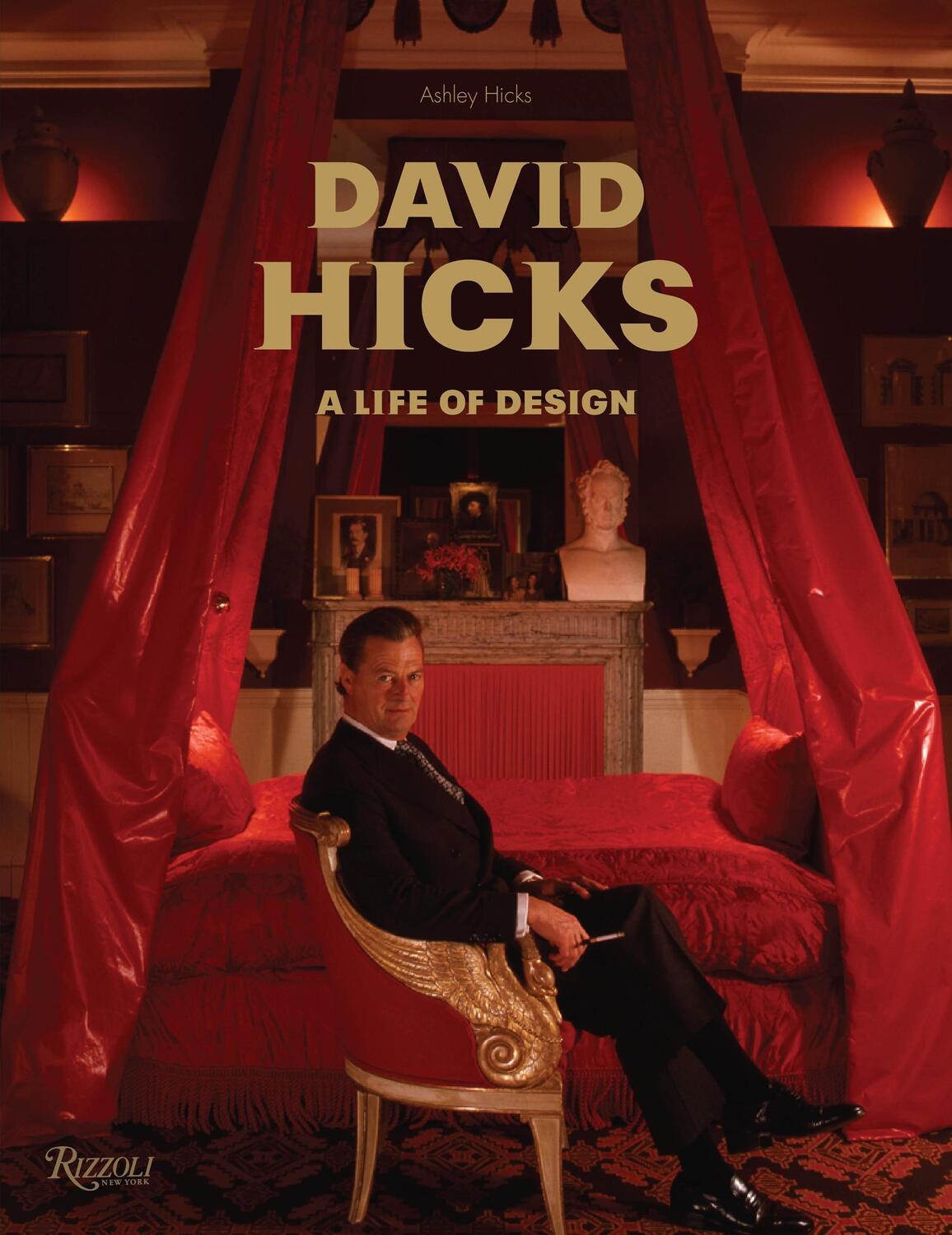 Cover: 9780847833306 | David Hicks | Ashley Hicks | Buch | Einband - fest (Hardcover) | 2009