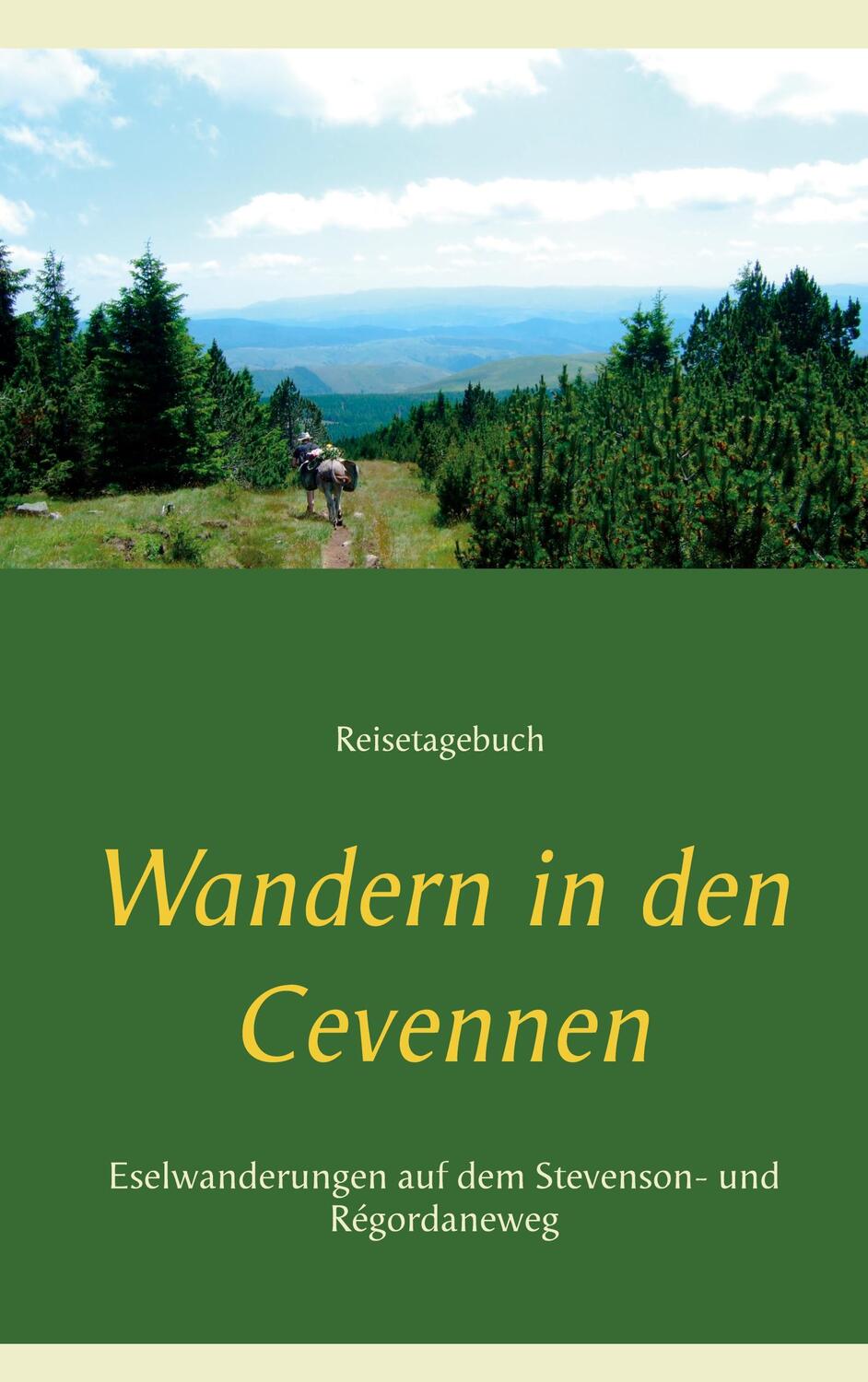 Cover: 9783753420677 | Wandern in den Cevennen | Ute Redeker-Sosnizka | Taschenbuch