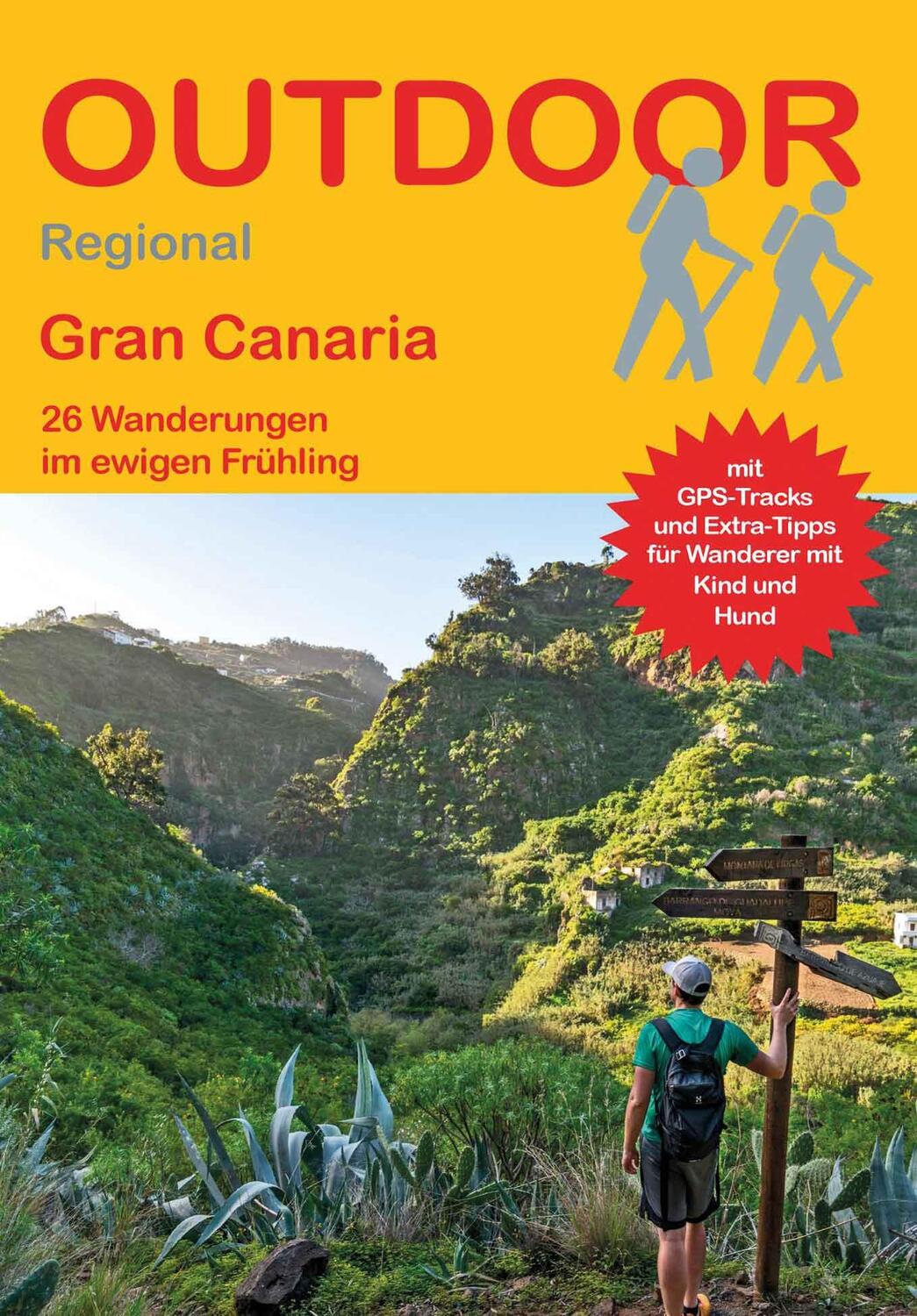 Cover: 9783866866386 | Gran Canaria | 26 Wanderungen im ewigen Frühling | Thorsten Günthert