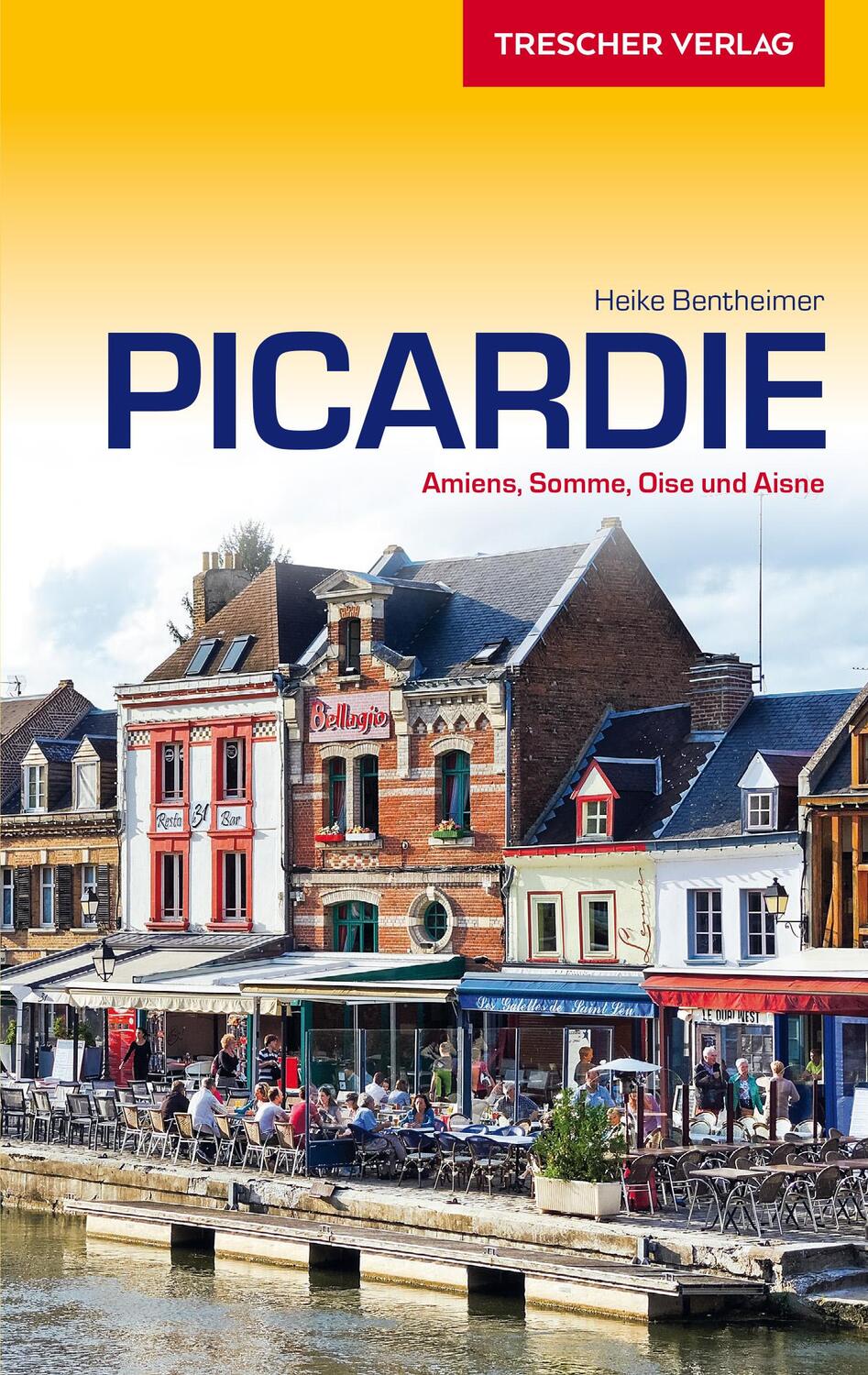 Cover: 9783897945524 | TRESCHER Reiseführer Picardie | Amiens, Chantilly und Somme | Buch