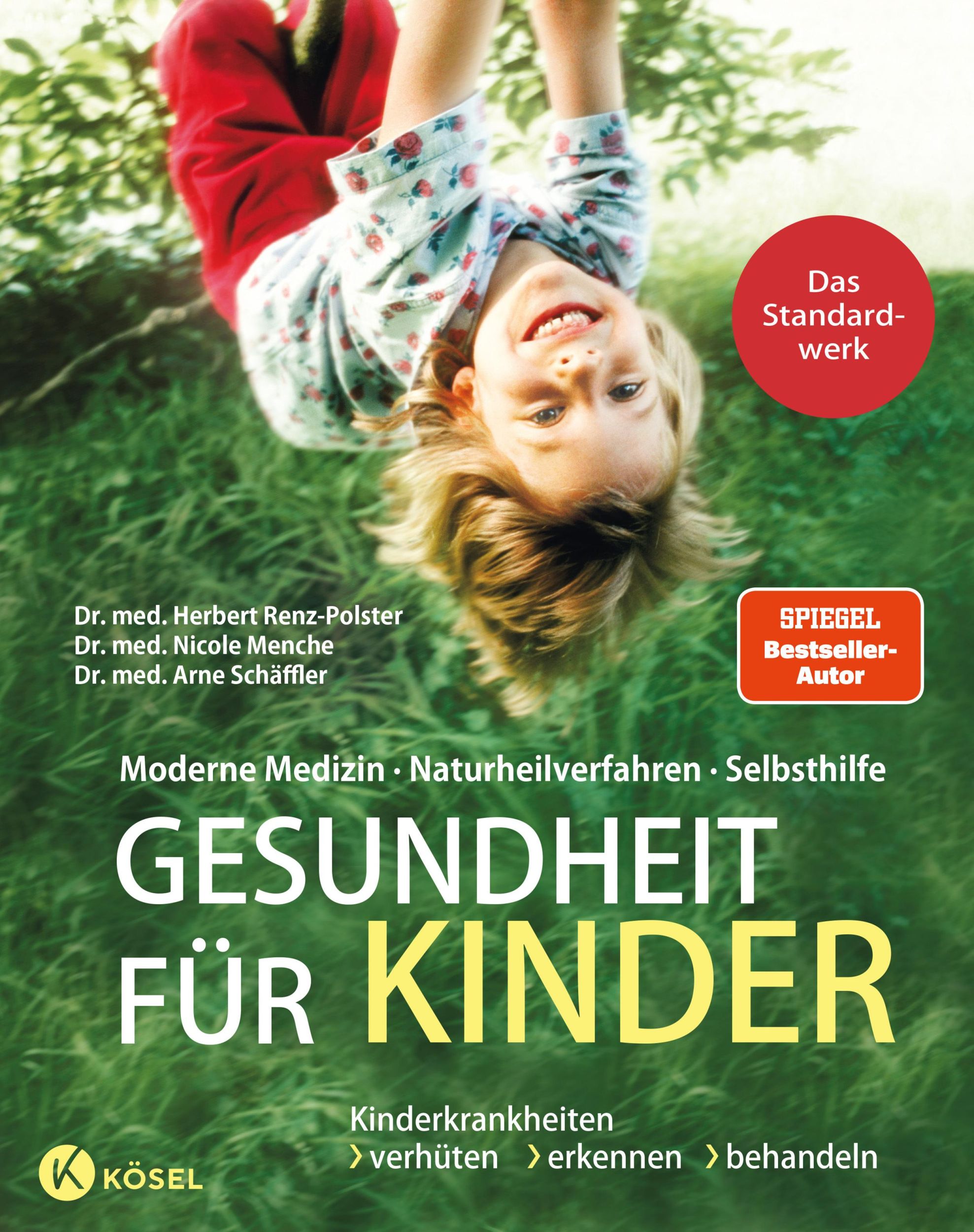 Cover: 9783466311354 | Gesundheit für Kinder | Herbert Renz-Polster (u. a.) | Buch | 528 S.