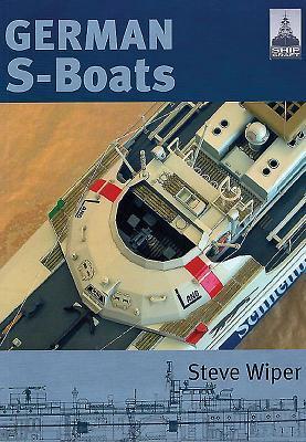 Cover: 9781848321229 | German S-Boats | Steve Wiper | Taschenbuch | Shipcraft | Englisch