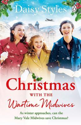 Cover: 9781405950411 | Christmas With The Wartime Midwives | Daisy Styles | Taschenbuch