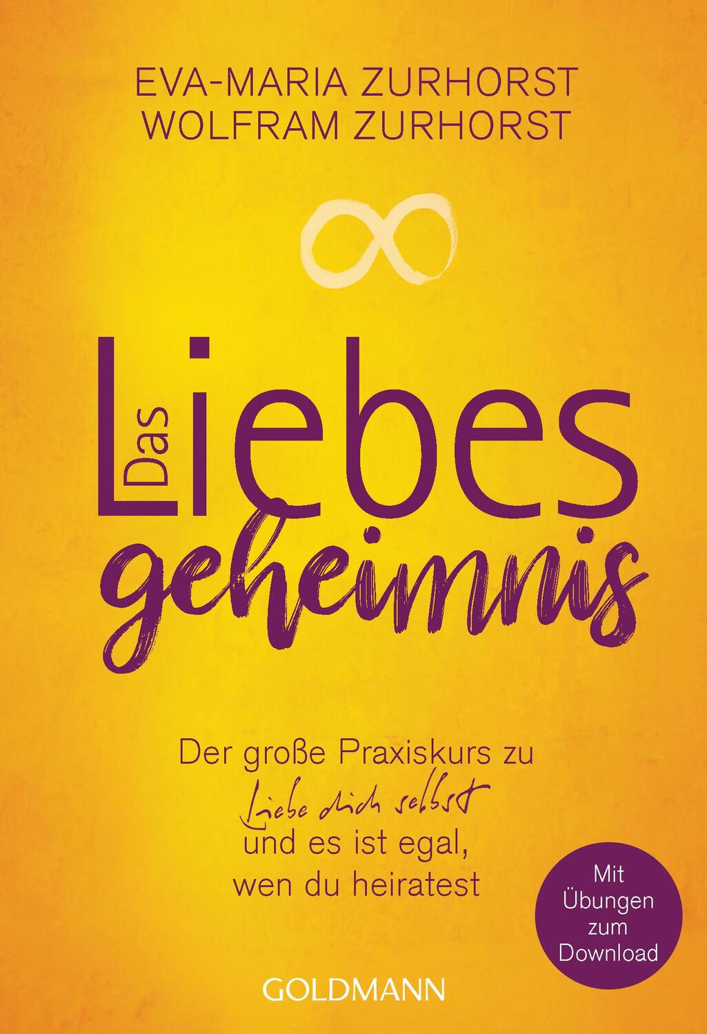 Cover: 9783442222858 | Das Liebesgeheimnis | Eva-Maria Zurhorst (u. a.) | Taschenbuch | 2019