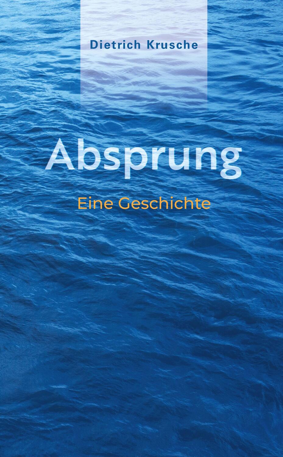 Cover: 9783862056026 | Absprung | Eine Geschichte | Dietrich Krusche | Buch | 167 S. | 2024
