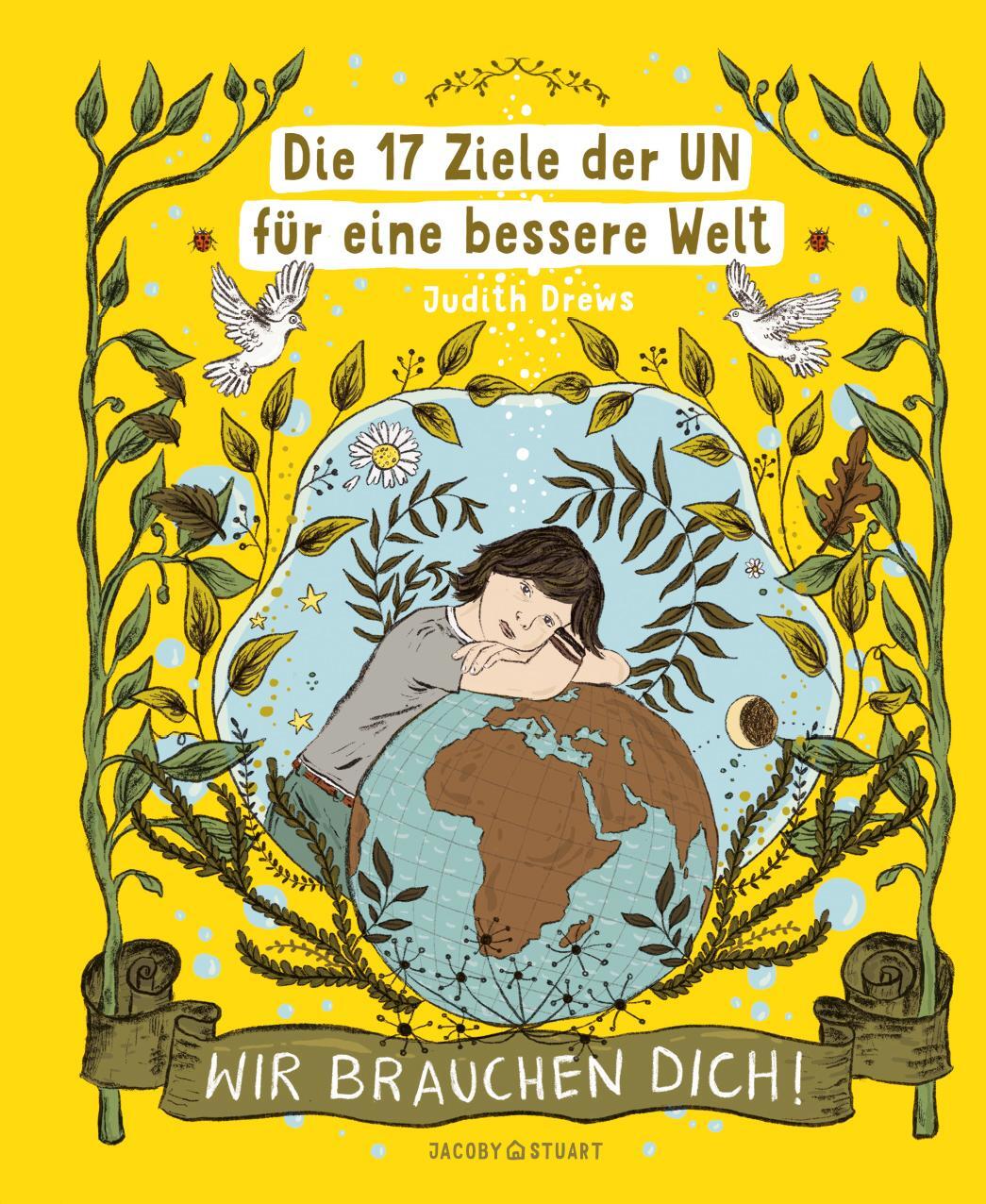 Cover: 9783964281586 | Die 17 Ziele der UN für eine bessere Welt | Wir brauchen dich! | Drews