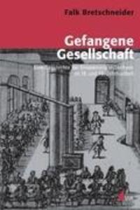 Cover: 9783896696243 | Gefangene Gesellschaft | Falk Bretschneider | Taschenbuch | Paperback