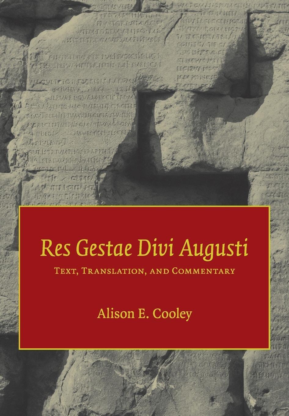 Cover: 9780521601283 | Res Gestae Divi Augusti | Text, Translation, and Commentary