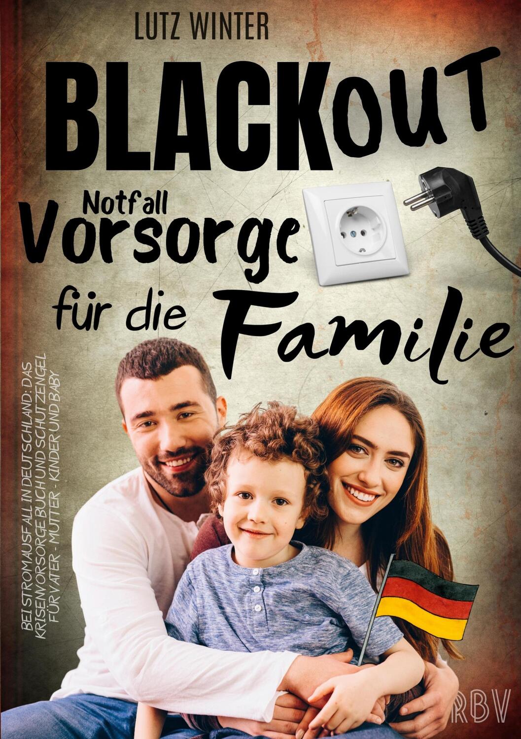 Cover: 9783949859090 | BLACKOUT Notfallvorsorge für die Familie bei Stromausfall in...
