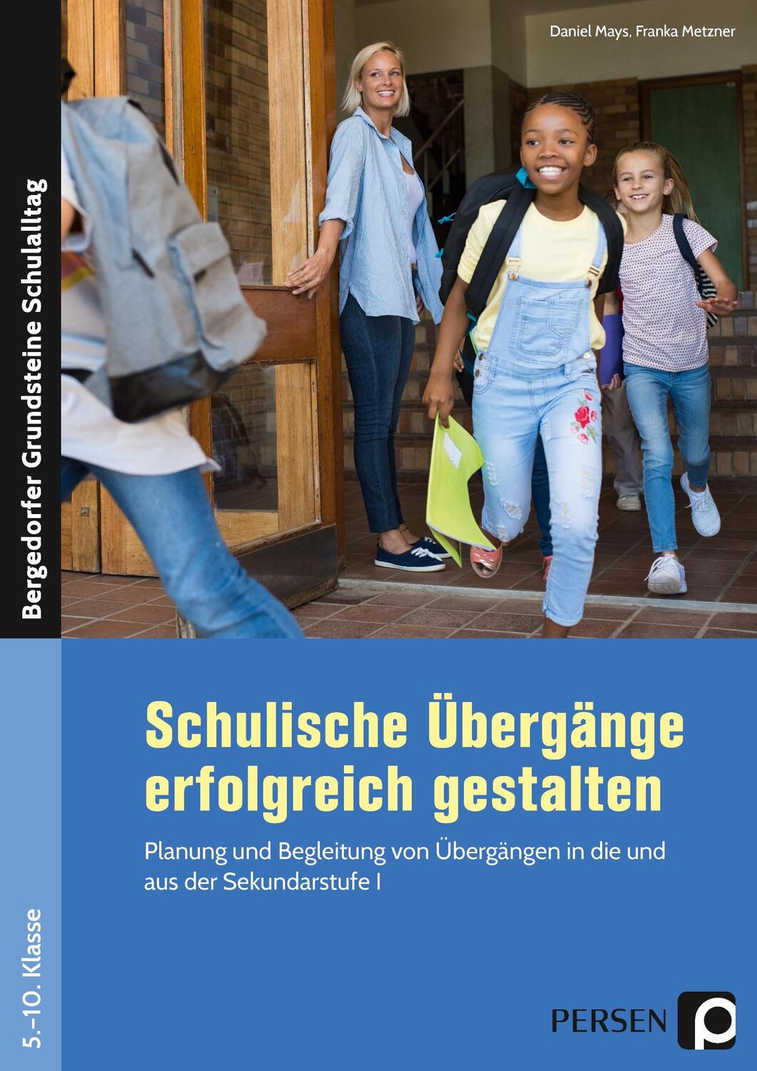 Cover: 9783403205159 | Schulische Übergänge erfolgreich gestalten | Daniel Mays (u. a.)