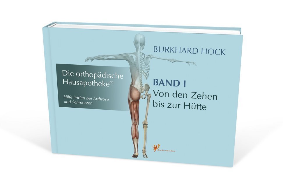 Cover: 9783945368022 | Die orthopädische Hausapotheke. Bd.1 | Burkhard Hock | Buch | Deutsch