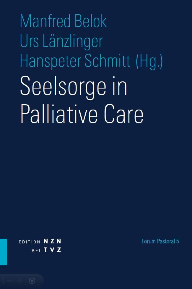 Cover: 9783290200770 | Seelsorge in Palliative Care | Hanspeter Schmitt (u. a.) | Taschenbuch