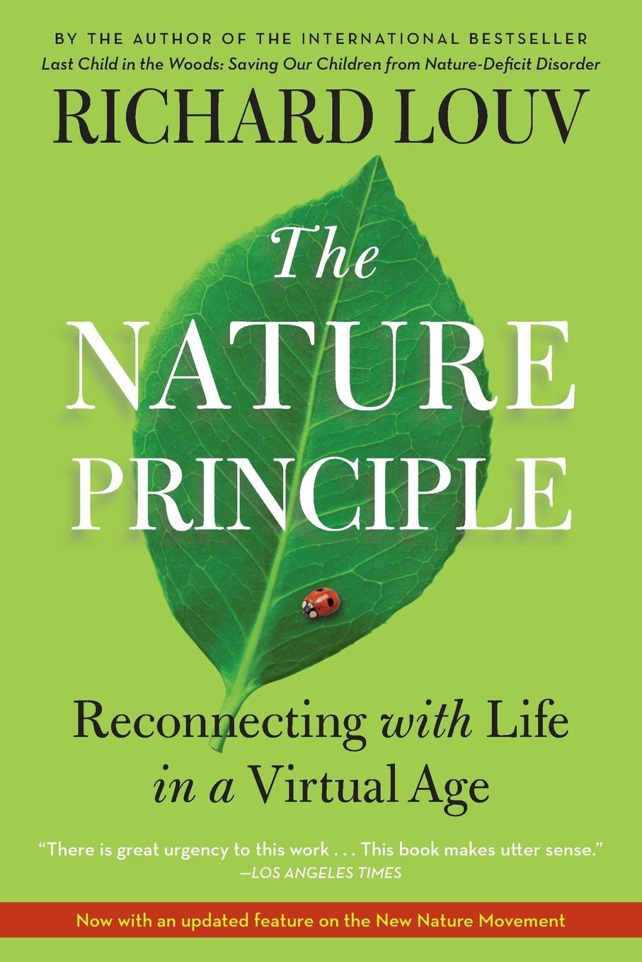 Cover: 9781616201418 | The Nature Principle | Reconnecting with Life in a Virtual Age | Louv