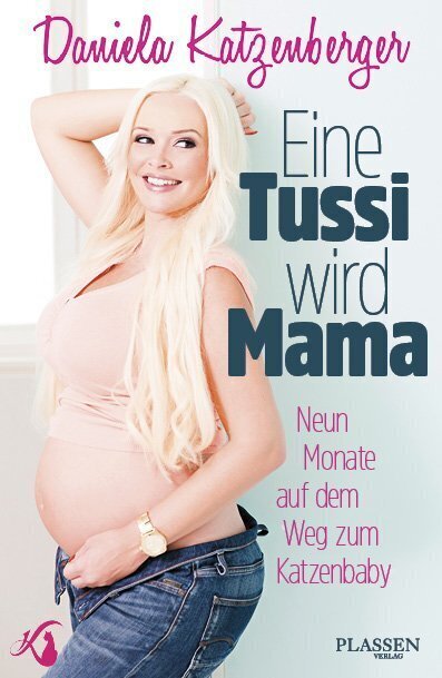 Cover: 9783864703430 | Eine Tussi wird Mama | Neun Monate auf dem Weg zum Katzenbaby | Buch