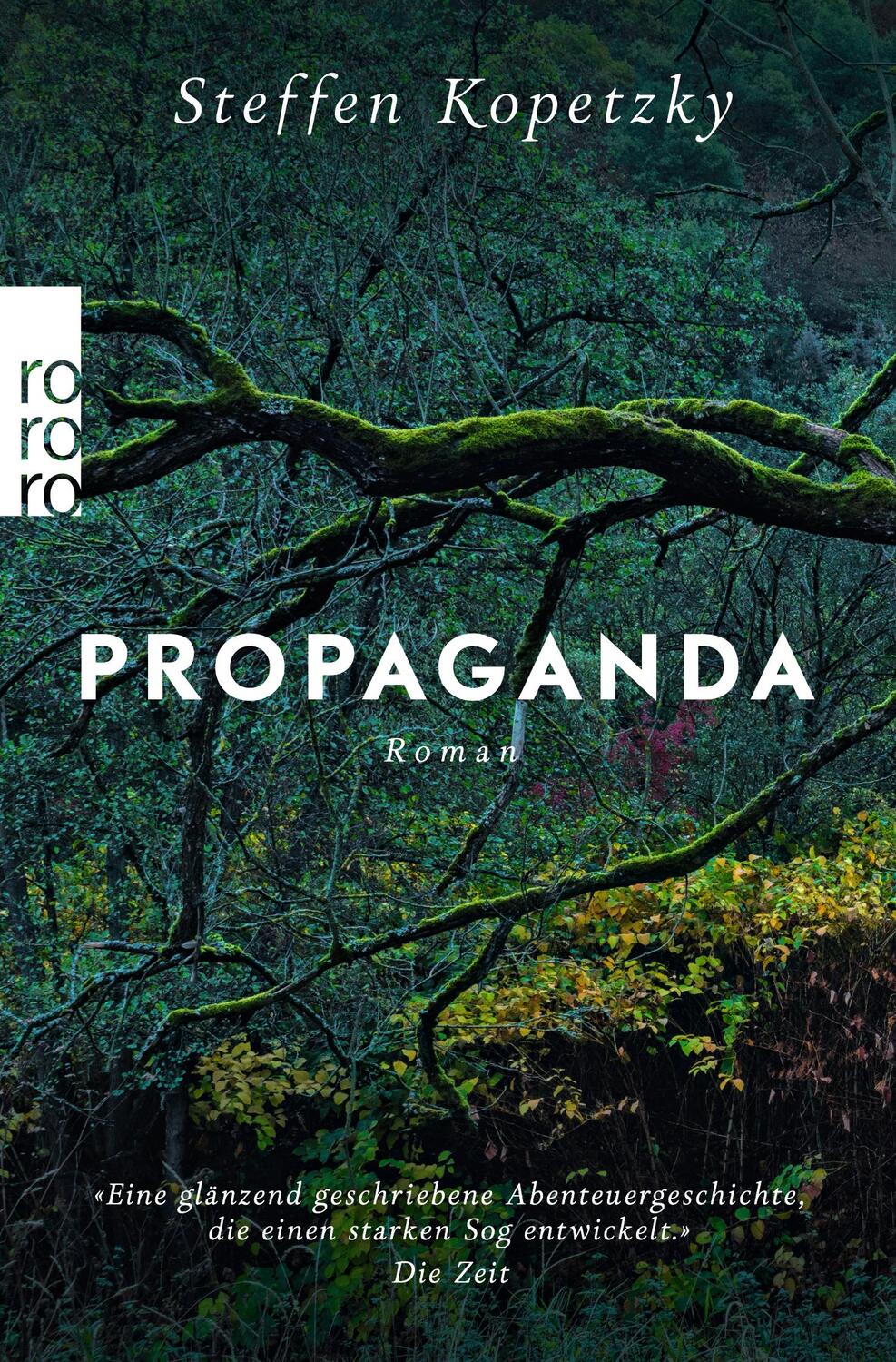 Cover: 9783499276477 | Propaganda | Steffen Kopetzky | Taschenbuch | 496 S. | Deutsch | 2021