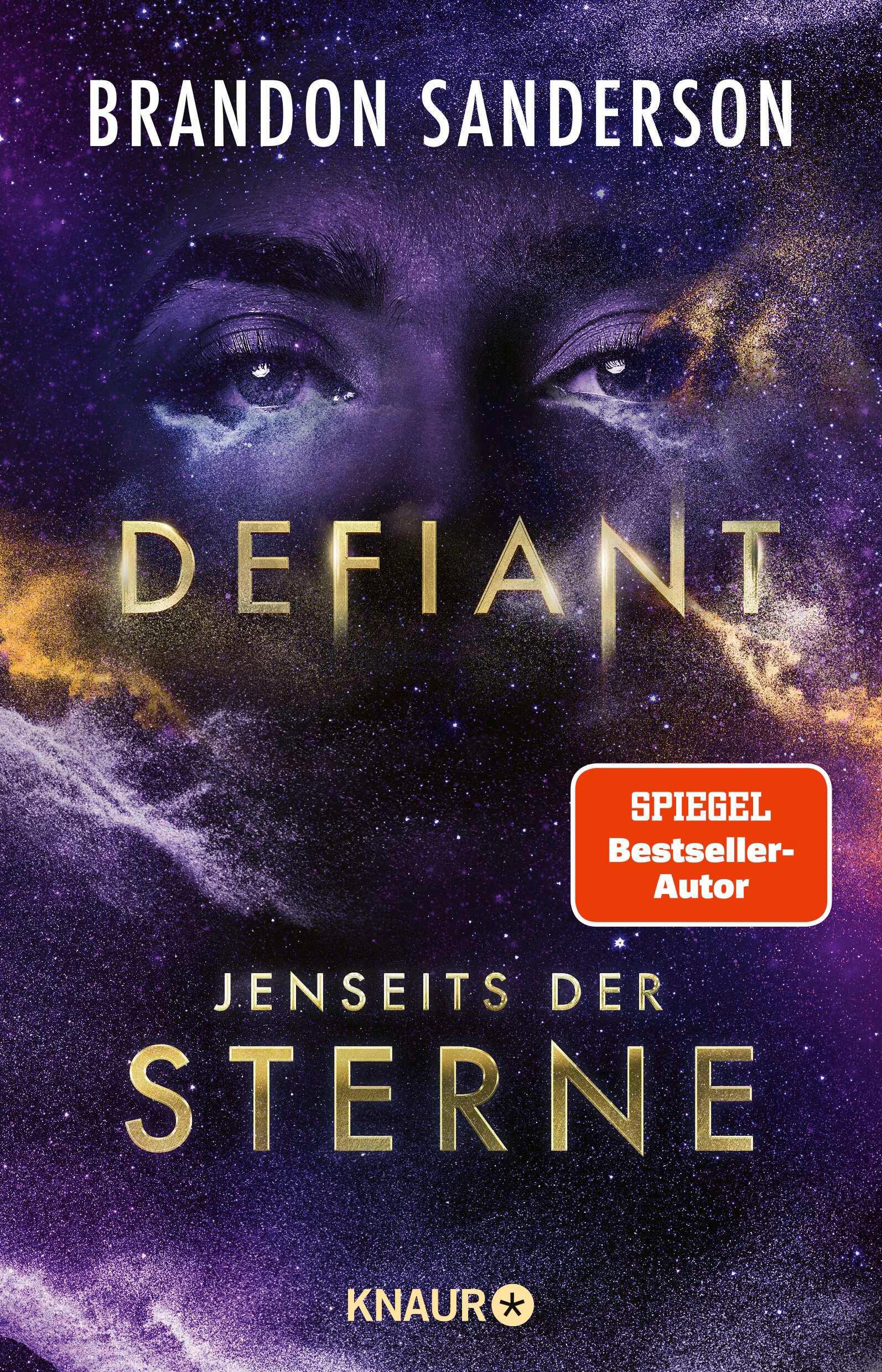 Cover: 9783426217962 | Defiant - Jenseits der Sterne | Brandon Sanderson | Taschenbuch | 2024