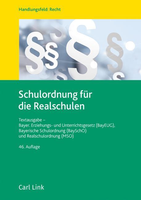 Cover: 9783556098646 | Schulordnung für die Realschulen | Buch | 180 S. | Deutsch | 2023