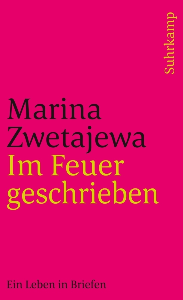Cover: 9783518390849 | Im Feuer geschrieben | Marina Zwetajewa | Taschenbuch | Suhrkamp