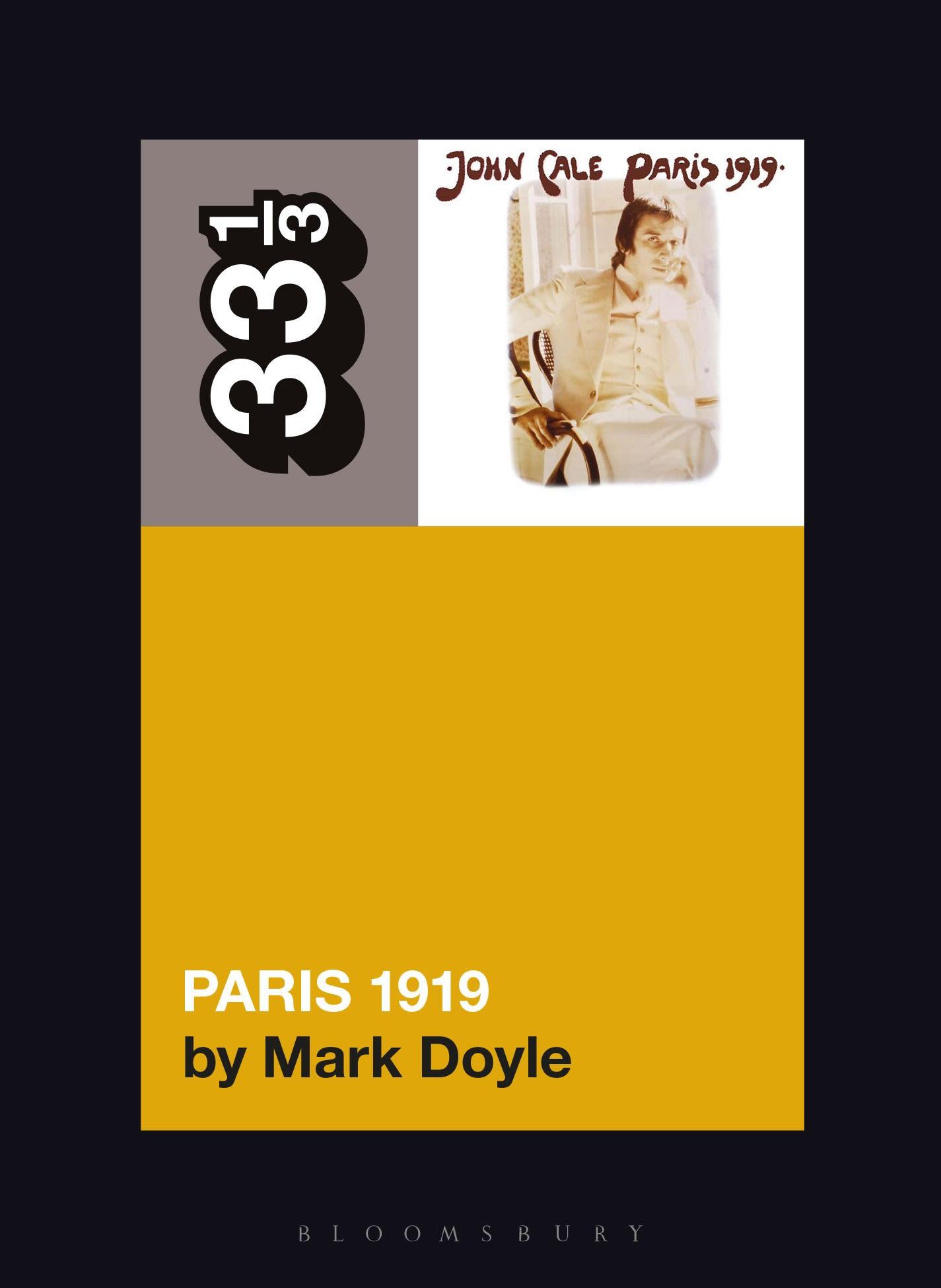 Cover: 9798765106792 | John Cale's Paris 1919 | Mark Doyle | Taschenbuch | 33 1/3 | Englisch