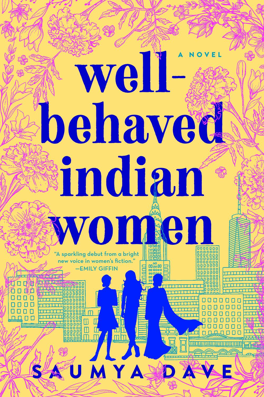 Cover: 9781984806154 | Well-Behaved Indian Women | Saumya Dave | Taschenbuch | Englisch
