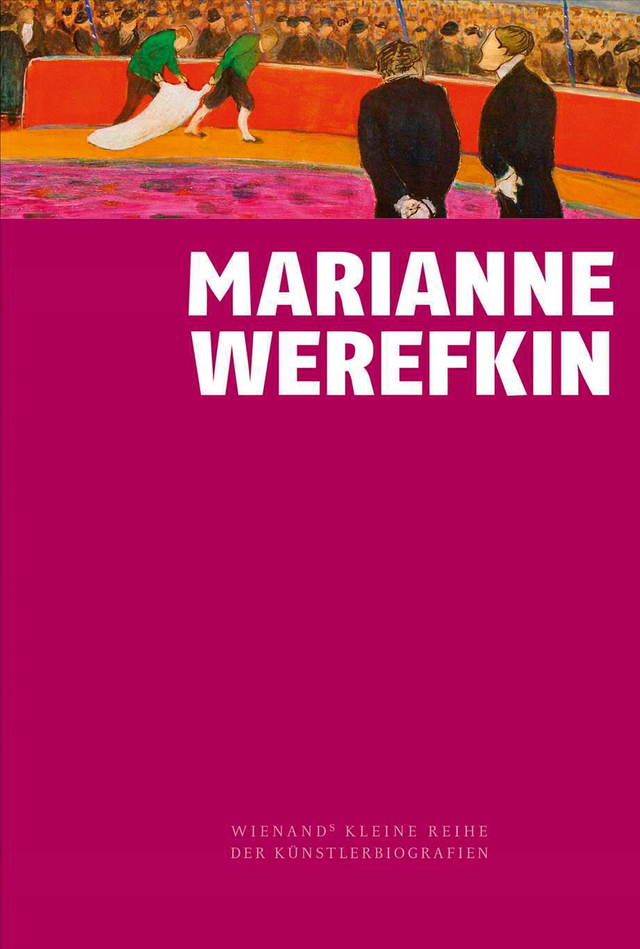 Cover: 9783868325409 | Marianne von Werefkin | Roman Zieglgänsberger | Buch | Deutsch | 2019