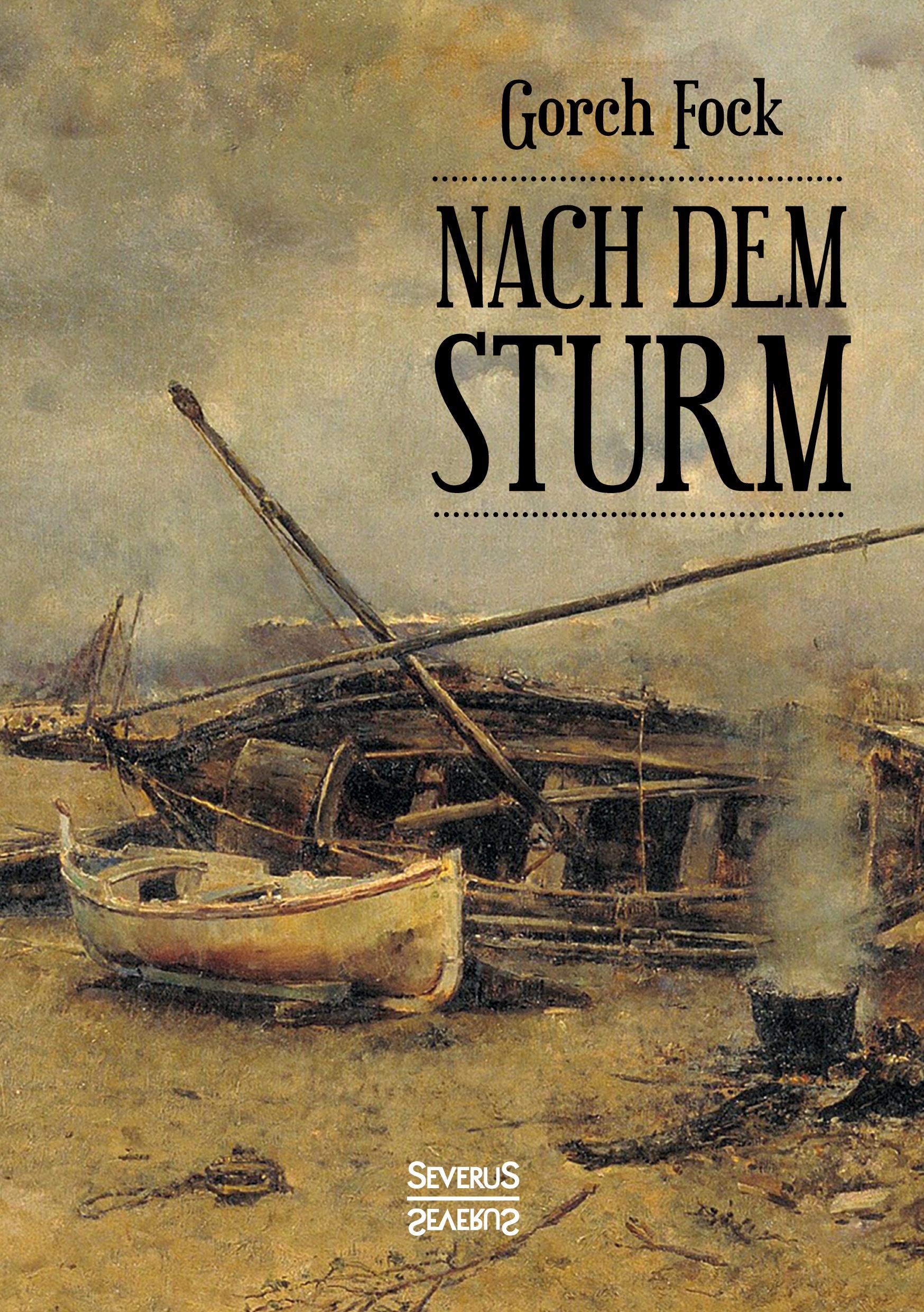 Cover: 9783963450082 | Nach dem Sturm | 19 Erzählungen zum 20. Todestag | Gorch Fock | Buch