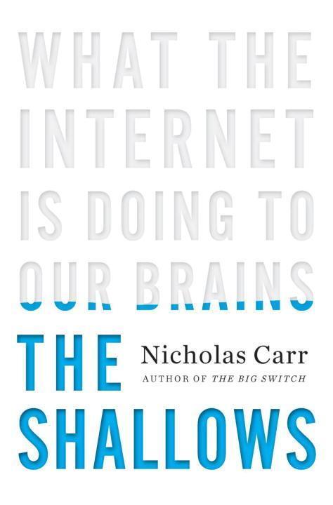 Cover: 9780393072228 | The Shallows | What the Internet Is Doing to Our Brains | Carr | Buch