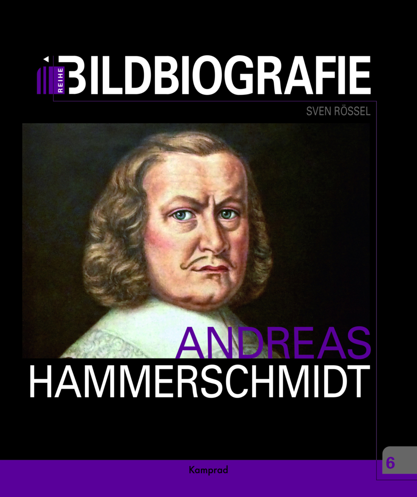 Cover: 9783957556646 | Andreas Hammerschmidt | Bildbiografie | Sven Rössel | Buch | 160 S.