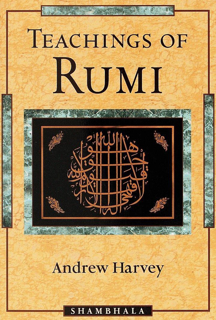 Cover: 9781570623462 | Teachings of Rumi | Andrew Harvey | Taschenbuch | Englisch | 1999