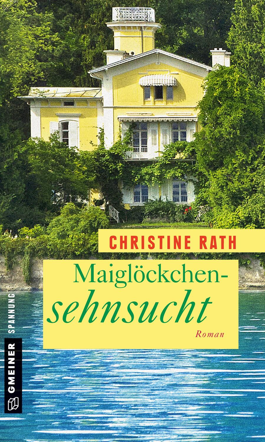 Cover: 9783839216460 | Maiglöckchensehnsucht | Christine Rath | Taschenbuch | Maja Winter