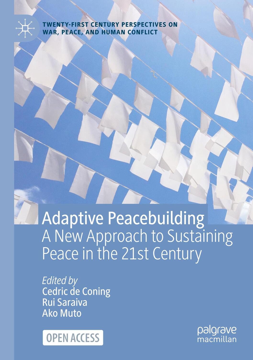 Cover: 9783031182211 | Adaptive Peacebuilding | Cedric De Coning (u. a.) | Taschenbuch | 2023